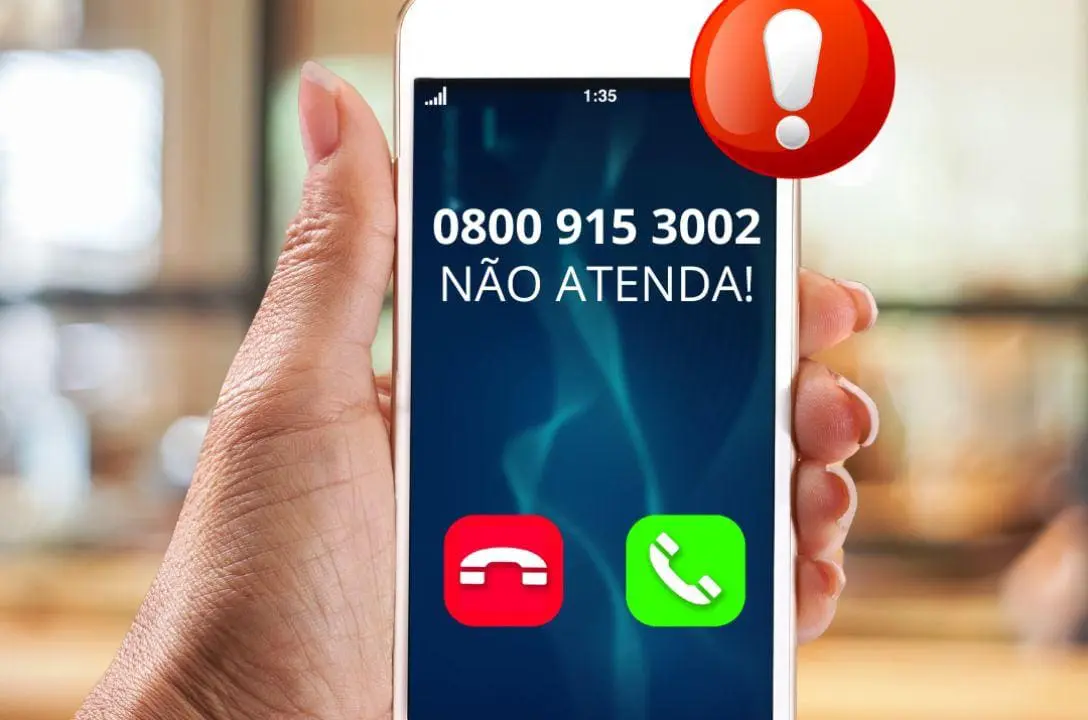 0800 915 3002, 0800 9153 004, 0800 545 4054 e 0800 168 7070 - não atenda chamadas destes números